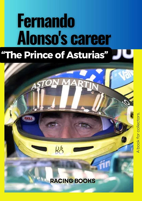 Fernando Alonso's career "The Prince of Asturias"