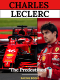 CHARLES  LECLERC  "The Predestined"