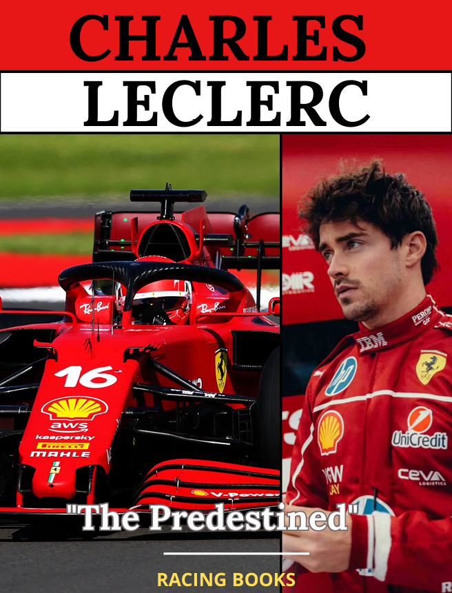 CHARLES  LECLERC  "The Predestined"